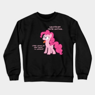 Pinkie's Hungry Crewneck Sweatshirt